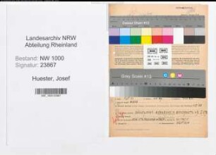 Entnazifizierung Josef Huester, geb. 30.05.1900 (Krankenpfl.)