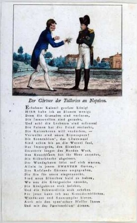 Napoleon-Karikatur: "Der Gärtner der Tuilerien an Napoleon"