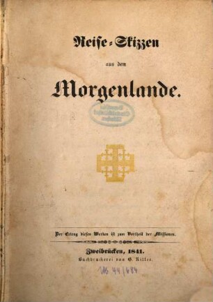 Reise-Skizzen aus dem Morgenlande