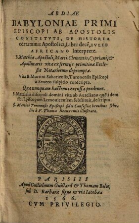 Abdiae Babyloniae Primi Episcopi Ab Apostolis Constitvti, De Historia certaminis Apostolici : Libri dece[m]