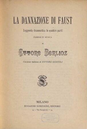 La dannazione di Faust : leggenda drammatica in quattro parti