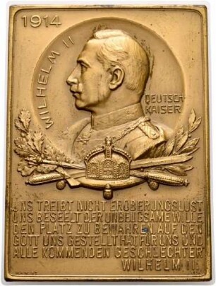 Einseitige Plakette mit Brustbild Wilhelms II. und Kriegsappell, 1914