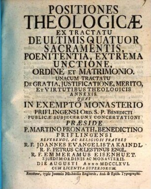 Positiones theologicae ex tractatu de ultimis quatuor sacramentis