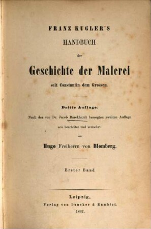 Franz Kugler's Handbuch der Geschichte der Malerei seit Constantin dem Grossen. 1