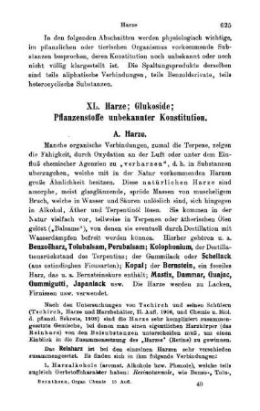 XL. Harze; Glukoside; Pflanzenstoffe unbekannter Konstitution