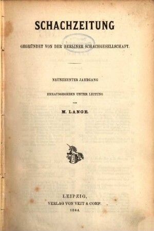 Schachzeitung. 19. 1864