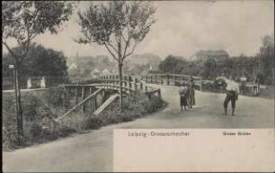 Leipzig-Grosszschocher: Grosse Brücke