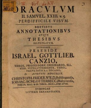 Oraculum II. Samuel XXIII, v. 5 perdifficile visum : brevibus annot. atque thesibus illustratum