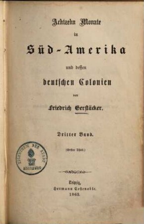 Achtzehn Monate in Südamerika und dessen deutschen Colonien, 3
