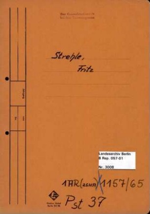 Personenheft Fritz Strehle (*20.11.1906), Polizeisekretär und SS-Untersturmführer