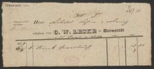 [Lieferschein] Verlangt zur Post. Zur Fuhre. [...] erhalten von C. W. Leske