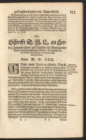 III. Schrifft D. M. L. an Hertzog Johans Churf. zu Sachssen ...