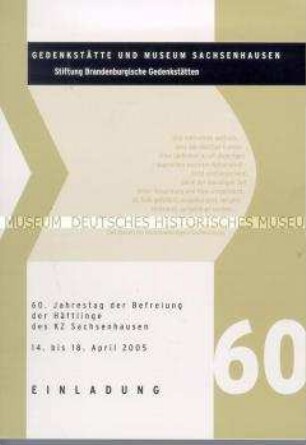 Einladung zur Eröffnung der Ausstellung zum 60. Jahrestag der Befreiung des KZ Sachsenhausen
