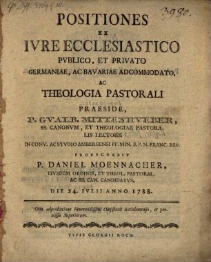 Positiones ex iure ecclesiastico publico et privato, Germaniae ac Bavariae accommodato