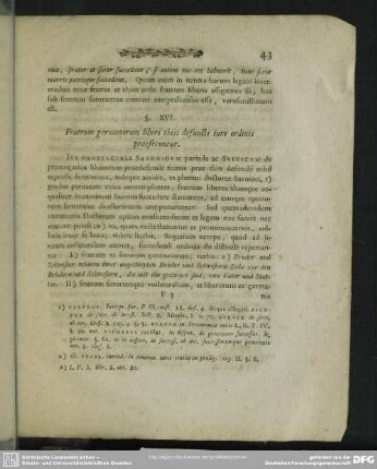 §. XVI. Fratrum germanorum liberi thiis defuncti iure ordinis praeferuntur