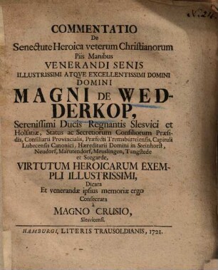Commentatio De Senectute Heroica veterum Christianorum ...