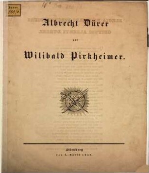 Albrecht Dürer und Wilibald Pirkheimer : [2 Gedichte]
