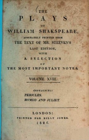 The Plays of William Shakspeare. 18. Pericles. Romeo and Juliet. - 419 S.