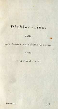 Dichiarazioni della terza Cantica della divina Commedia, detta Paradiso