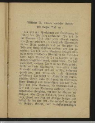 Wilhelm II., annoch deutscher Kaiser, wir klagen Dich an