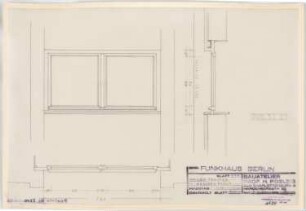 Haus des Rundfunks, Berlin-Charlottenburg: Kellerfenster Masurenfront, Aufriss, Schnitte 1:10
