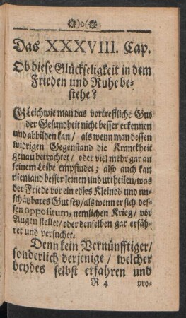 Das XXXVIII. Cap. Ob diese Glückseligkeit in dem Frieden und Ruhe bestehe?