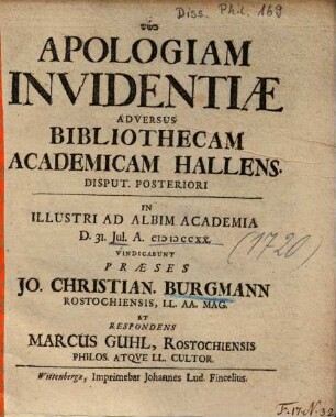 Apologiam Invidentiae Adversus Bibliothecam Academicam Hallens. Disput. Posteriori