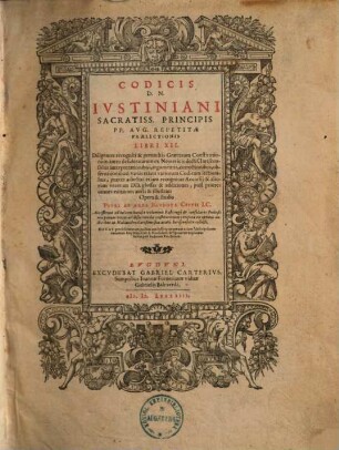 Corpus iuris civilis. [1], Codicis Iustiniani ... repetitae praelectionis libri XII