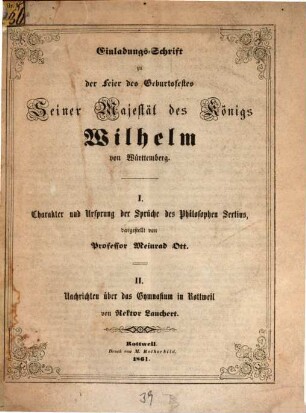 Einladungsschrift zur Feier des Geburtsfestes Seiner Majestät des Königs Wilhelm von Württemberg im Königl. Karlsgymnasium zu Heilbronn, 1861
