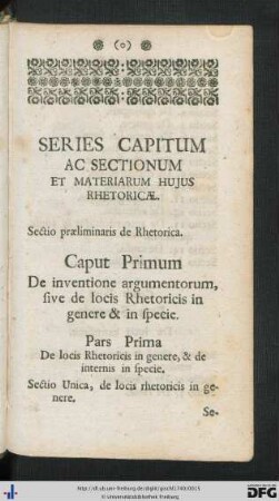 Series Capitum Ac Sectionum Et Materiarum Hujus Rhetoricae.