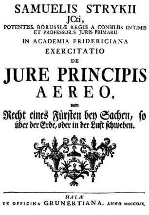 Samuelis Strykii ... Exercitatio De Jure Principis Aereo