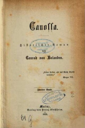 Canossa : Historischer Roman. 2