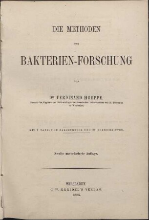 Die Methoden der Bakterien-Forschung