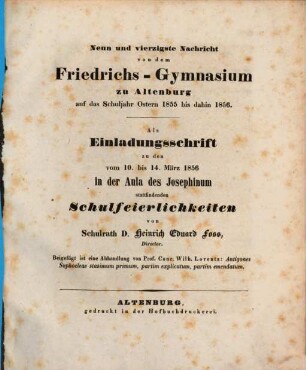 Nachricht von dem Herzoglichen Friedrichs-Gymnasium zu Altenburg : über das Schuljahr Ostern ... bis Ostern .... 1855/56
