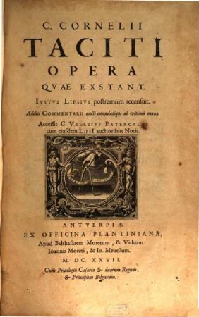 C. Cornelii Taciti Opera Qvae Exstant : Additi Commentarii aucti emendatíque ab ultimâ manu