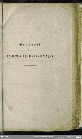 Grundriß der reinen allgemeinen Logik