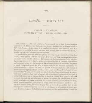 Europe. - Moyen Âge - France. - XVe Siècle - Costumes civils. - Scènes judiciaires.
