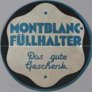 Werbeschild für "Montblanc"-Füllhalter "Das gute Geschenk"