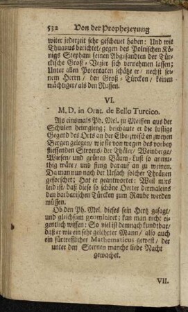VI. M. D. in Orat. de Bello Turcico