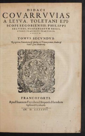 T. 2: Recognitus, Emendatus & Auctus, vt Tomus primus, Studio &|| Fide P. Corn. Brederodij
