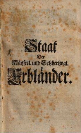 Staat der kaiserlichen und Erzherzoglichen Erbländer