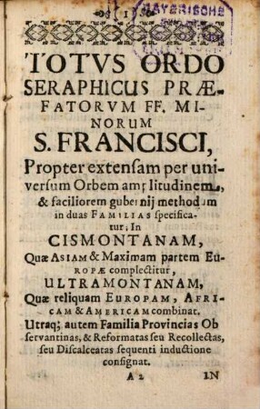 Tabula geographica totius Seraphici ordinis FF. Minorum S. Francisci : sub generali ministro Iosepho Ximenez de Samaniego