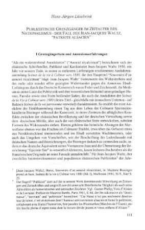 Publizistische Grenzgänger im Zeitalter des Nationalismus - der Fall des Jean-Jacques Waltz, patriote alsacien