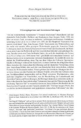 Publizistische Grenzgänger im Zeitalter des Nationalismus - der Fall des Jean-Jacques Waltz, patriote alsacien
