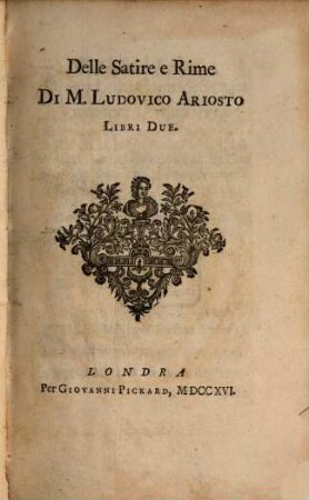 Delle satire e rime ... : libri II.