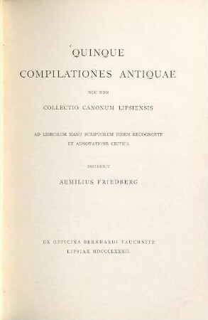 Quinque compilationes antiquae : nec non collectio canonum Lipsiensis