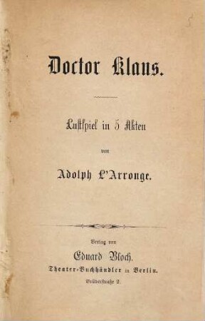 Doctor Klaus : Lustspiel in 5 Akten