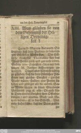 XIII. Was gläuben sie von dem Geheimniß der Heiligen Dreyeinigkeit?