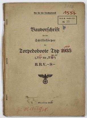 Bauvorschrift Schiffskörper Torpedoboote Typ 1937