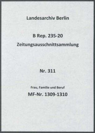 Frau, Familie und Beruf
